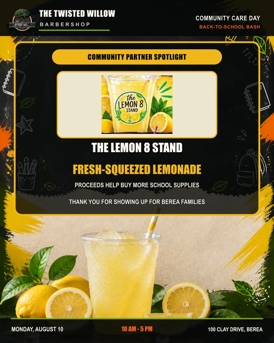 The Lemon 8 Stand Community Care Day partner spotlight announcing fresh-squeezed lemonade for sale